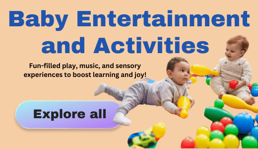 Baby Entertainment and Activities